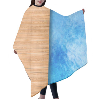 Personality  Pool Top View With Wooden Floor Hair Cutting Cape