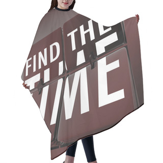 Personality  Find The Time Clock Flipping Tiles Manage Your Hours Hair Cutting Cape