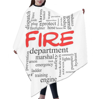 Personality  Fire Department Word Cloud Concept In Red Caps Hair Cutting Cape