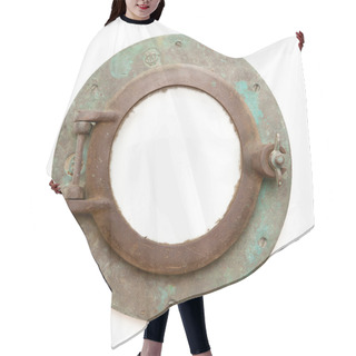 Personality  Aged Antique Ship Porthole Isolated With Clipping Path Hair Cutting Cape