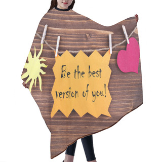 Personality  Orange Lable Saying Be The Best Version Of You Hair Cutting Cape