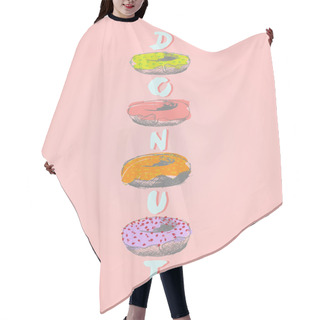 Personality  Donuts In Various Glaze Poster Hair Cutting Cape