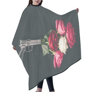 Personality  Gun Shooting With Bouquet Of Rose Flowers Isolated On Black Hair Cutting Cape