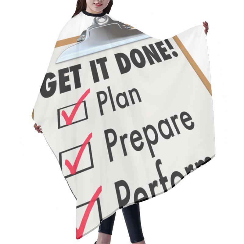 Personality  Get It Done Clipboard Checklist Plan Prepare Perform Hair Cutting Cape
