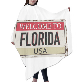 Personality  Florida Vintage Rusty Metal Sign On A White Background, Vector Illustration Hair Cutting Cape