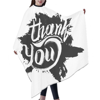Personality  Thank You Ink Hand Drawn Lettering Hair Cutting Cape