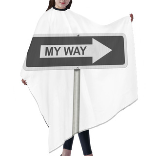 Personality  This Is My Way Hair Cutting Cape