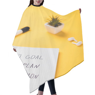 Personality  Notebook With Goal, Plan, Action Words Near Potted Plant, Wireless Earphones And Felt-tip Pen On Yellow Desk Hair Cutting Cape