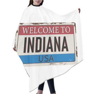 Personality  Indiana Vintage Rusty Metal Sign On A White Background, Vector Illustration Hair Cutting Cape