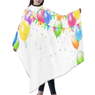Personality  Birthday Background With Balloons And Pennants On White Hair Cutting Cape