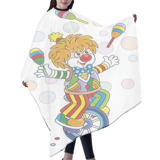 Personality  Circus Show Of A Funny Clown Juggling With Skittles And Riding His Unicycle, Vector Illustration In A Cartoon Style Hair Cutting Cape