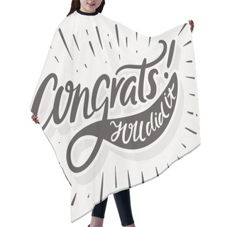 Personality  Congrats. You Did It. Congratulations Card. Hair Cutting Cape
