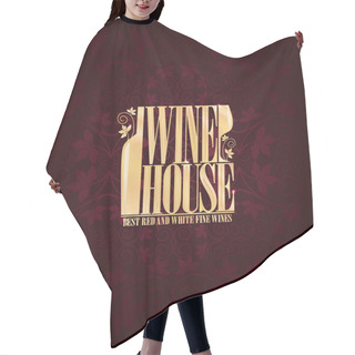 Personality  Wine House Vintage Card  Hair Cutting Cape