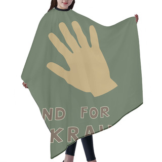 Personality  Illustration Of Handprint Near Hand For Ukraine Lettering On Green Hair Cutting Cape