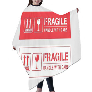 Personality  Vector Illustration Of Fragile, Handle With Care Or Package Label Stickers Set. Red And White Colour Set. Banner Format.  Hair Cutting Cape