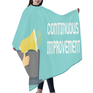 Personality  Handwriting Text Continuous Improvement. Concept Meaning Ongoing Effort To Advance Never Ending Changes Hair Cutting Cape