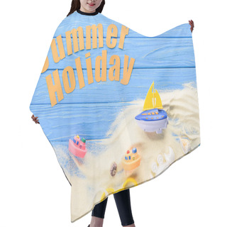 Personality  Beach Toys By Summer Holiday Inscription On Blue Wooden Background Hair Cutting Cape