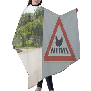 Personality  Pfaffenhofen, Bavaria, Germany, July 2009, A Traffic Sign With A Hen On A Zebra Crossing In The Countryside Hair Cutting Cape