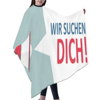 Personality  German Text Wir Suchen Dich, Translate We Want You Hair Cutting Cape