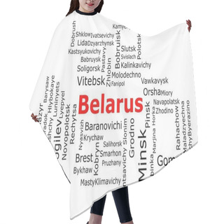 Personality  Tagcloud Of The Most Populous Cities In Belarus. The Title Is Red And All The Cities Are Black On The White Background. There Are Cities Like Minsk And Gomel. Hair Cutting Cape