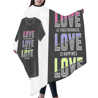 Personality  Love Typography For Print T Shirt Hair Cutting Cape
