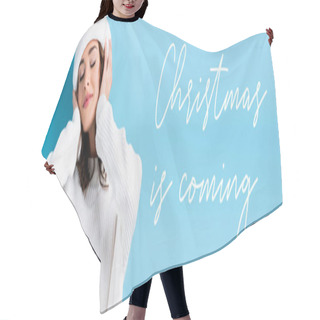 Personality  Young Brunette Woman With Closed Eyes Adjusting Hat Near Christmas Is Coming Lettering On Blue, Banner Hair Cutting Cape