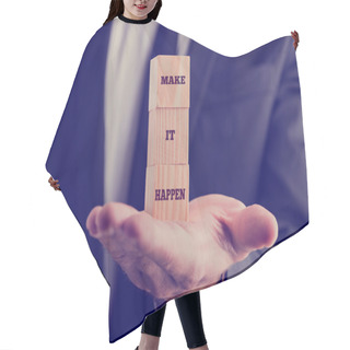 Personality  Make It Happen Texts On Wooden Blocks Hair Cutting Cape