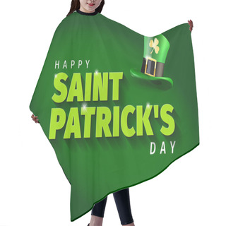 Personality  Green Background With Green Hat And Lettering St. Patricks Day - Vector Illustration Hair Cutting Cape