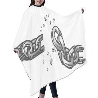 Personality  Broken Metallic Chain Freedom Concept Ink Vector Hair Cutting Cape