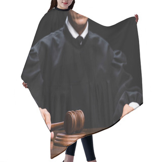 Personality  Cropped View Of Judge In Judicial Robe Sitting At Table And Holding Gavel Isolated On Black Hair Cutting Cape
