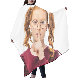 Personality  Adorable Child In Glasses Showing Hush Gesture And Looking At Camera Isolated On White Hair Cutting Cape