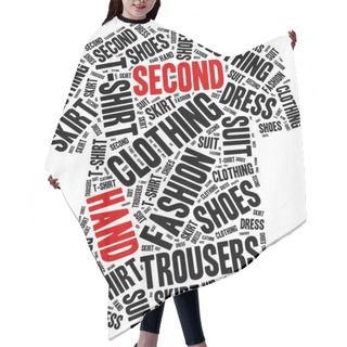 Personality  Second Hand. Word Cloud Illustration. Hair Cutting Cape