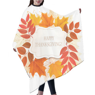 Personality  Happy Thanksgiving Background With Colorful Autumn Leaves And A  Hair Cutting Cape