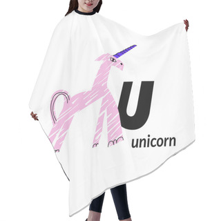 Personality  Vector Illustration With Unicorn Horse And English Capital Letter U. Childish Alphabet For Language Learning Hair Cutting Cape