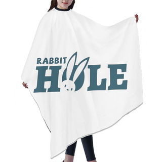 Personality  Rabbit Hole Logo Hair Cutting Cape