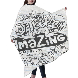 Personality  Make Today Amazing. Quote. Hand Drawn Vintage Illustration With  Hair Cutting Cape