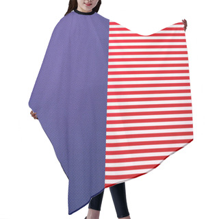 Personality  Top View Of Red Striped And Blue Dotted Templates For Background Hair Cutting Cape
