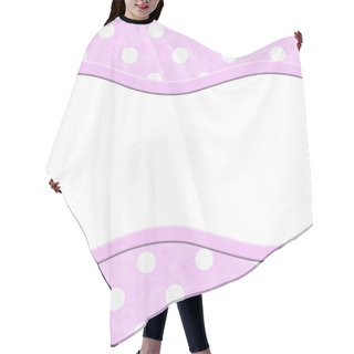 Personality  Pink Polka Dot And Striped Frame For Your Message Or Invitation Hair Cutting Cape