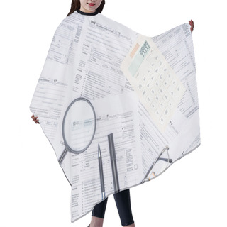 Personality  Top View Of Calculator, Magnifying Glass And Stationery With Tax Forms On Background Hair Cutting Cape