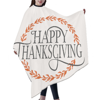 Personality  Happy Thanksgiving Day Logotype, Badge And Icon Hair Cutting Cape