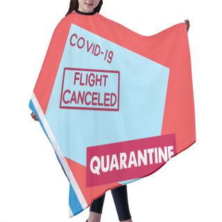 Personality  Top View Of Blue Envelope With Covid-19, Flight Canceled And Quarantine Lettering Near Flag Of Israel Isolated On Red  Hair Cutting Cape