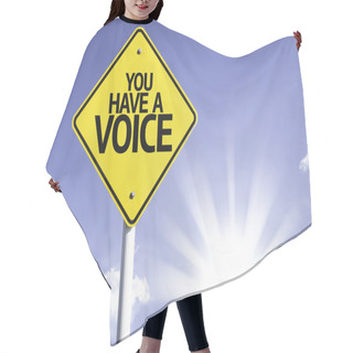 Personality  You Have  A Voice  Road Sign Hair Cutting Cape