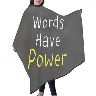 Personality  Words Have Power Hair Cutting Cape