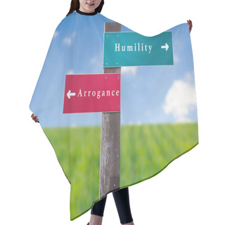 Personality  Street Sign The Direction Way To Humility Versus Arrogance Hair Cutting Cape