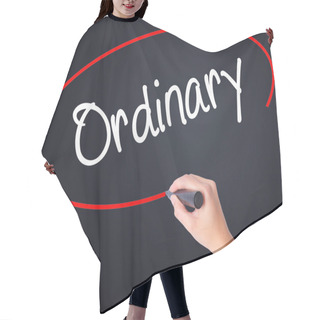 Personality  Woman Hand Writing Ordinary With A Marker Over Transparent Board Hair Cutting Cape