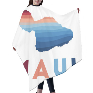 Personality  Maui Map Map Of The Island With Beautiful Geometric Waves In Red Blue Colors Vivid Maui Shape Hair Cutting Cape