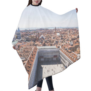 Personality  High Angle View Of Piazza San Marco And Ancient Buildings In Venice, Italy  Hair Cutting Cape