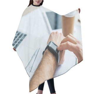 Personality  Selective Focus Of Person Using Smartwatch At Workplace, Cropped Shot Hair Cutting Cape