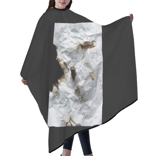 Personality  Top View Of Empty White Crumpled And Burnt Vintage Paper Isolated On Black Hair Cutting Cape