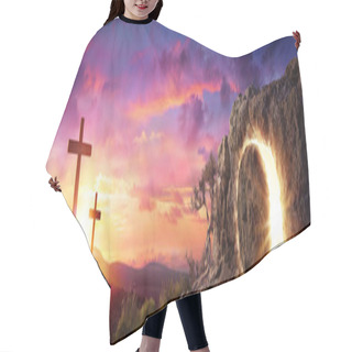 Personality  Resurrection Light In Tomb Empty With Crucifixion At Sunrise Hair Cutting Cape